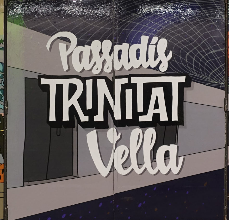 Passadis Trinitat Vella
